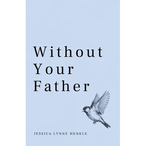 Without Your Father