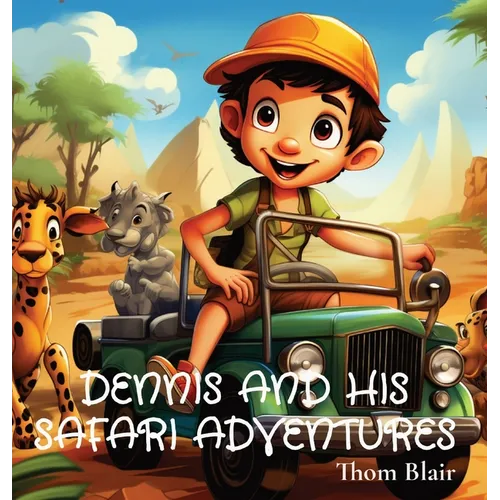 Dennis and His Safari Adventures