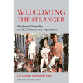 Welcoming the Stranger: Abrahamic Hospitality and Its Contemporary Implications
