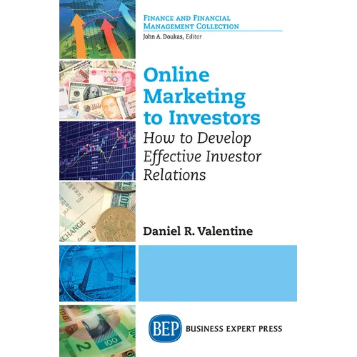 Online Marketing to Investors: How to Develop Effective Investor Relations