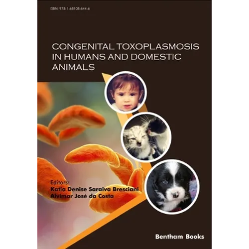 Congenital Toxoplasmosis in Humans and Domestic Animals