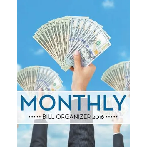 Monthly Bill Organizer 2016