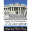 Design and Development of a Cpci-Based Electronics Package for Space Station Experiments