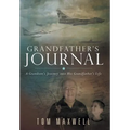 Grandfather's Journal: A Grandson's Journey into His Grandfather's Life