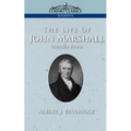 The Life of John Marshall, Vol. 4