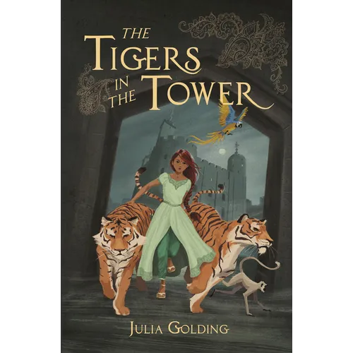 The Tigers in the Tower