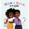 Mom and Ssan at It Again!