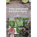 Global Development and Human Rights: The Sustainable Development Goals and Beyond