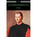 The Prince (Translated by Ninian Hill Thomson with an Introduction by Henry Cust)