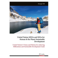 United Nation MDGs and SDGs for Human & the Planet Sustainable Development