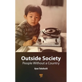 Outside Society: People Without a Country