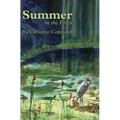 Summer in the Forest: A Seasons in the Forest Book