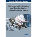 Entrepreneurial Orientation and Opportunities for Global Economic Growth