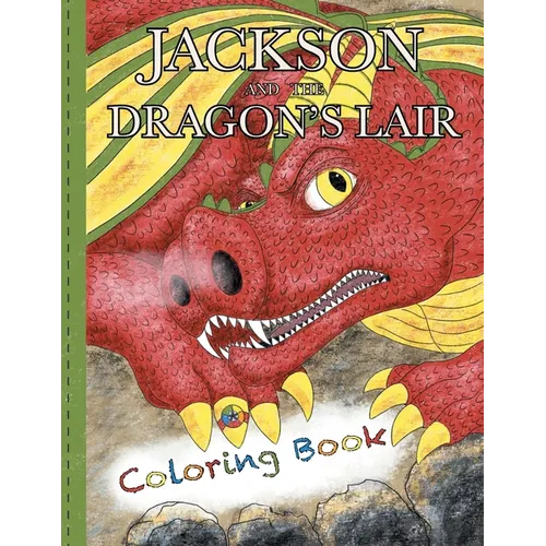 JACKSON and the Dragon's Lair: Coloring Book
