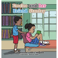 Emelee and Her Friend Stanley