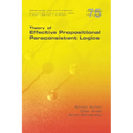 Theory of Effective Propositional Paraconsistent Logics