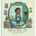 Who am I? Daily Affirmations