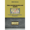 The Mathematics of Slots: Configurations, Combinations, Probabilities