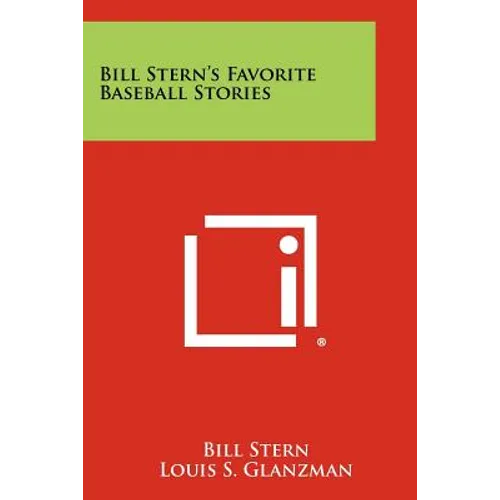 Bill Stern's Favorite Baseball Stories