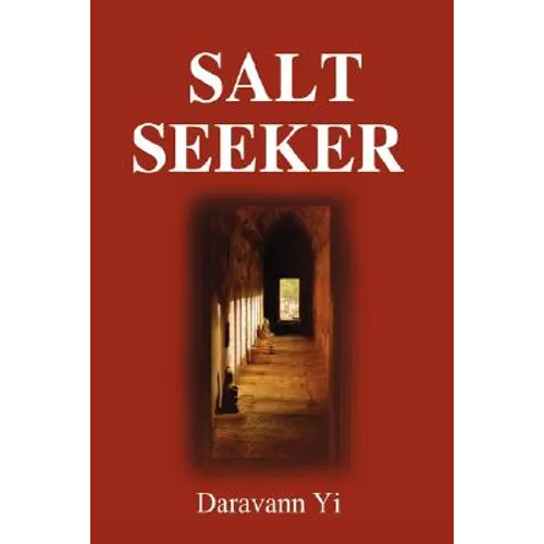 Salt Seeker: When There Is Life, There Is a Will to Survive