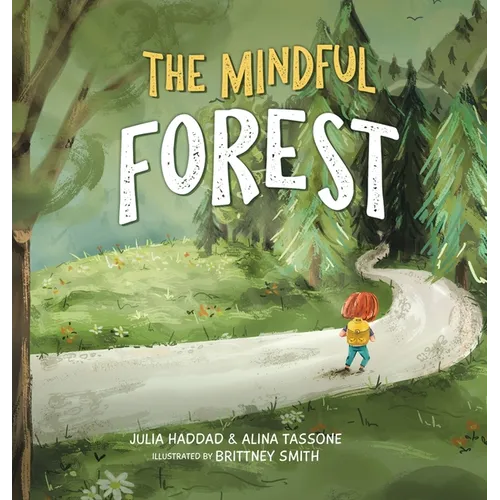 The Mindful Forest