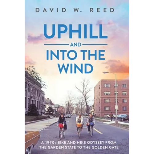 Uphill and Into the Wind