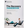 The Recovery Handbook: Understanding Addictions and Evidenced-Based Treatment Practices