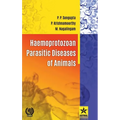 Haemoprotozoan Parasitic Diseases of Animals