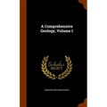A Comprehensive Geology, Volume 1