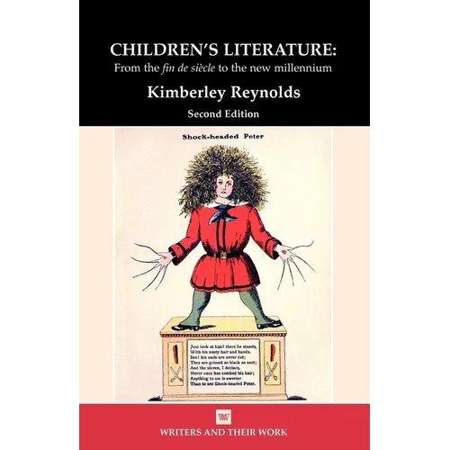 Children's Literature: From the "Fin de Siecle" to the New Millennium