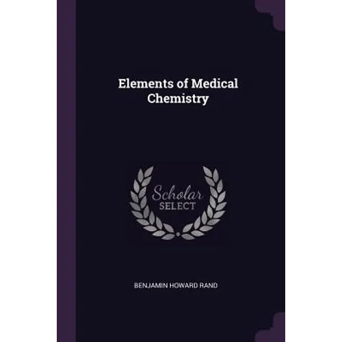 Elements of Medical Chemistry