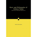 Kant and Philosophy of Science Today