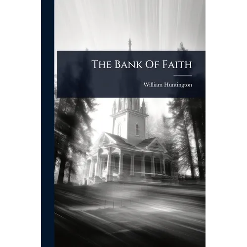 The Bank Of Faith