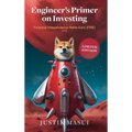 Engineer's Primer on Investing