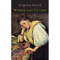 Women and Fiction [A Room of One's Own]