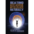 Beating Histamine Intolerance Naturally