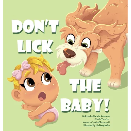 Don't Lick The Baby
