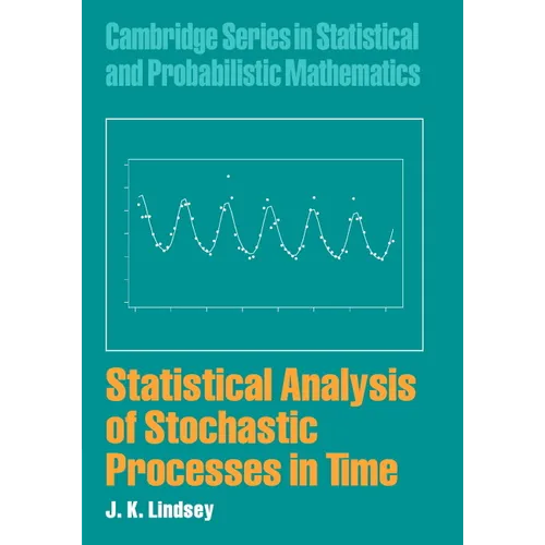 Statistical Analysis of Stochastic Processes in Time