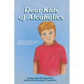 Dear Kids of Alcoholics