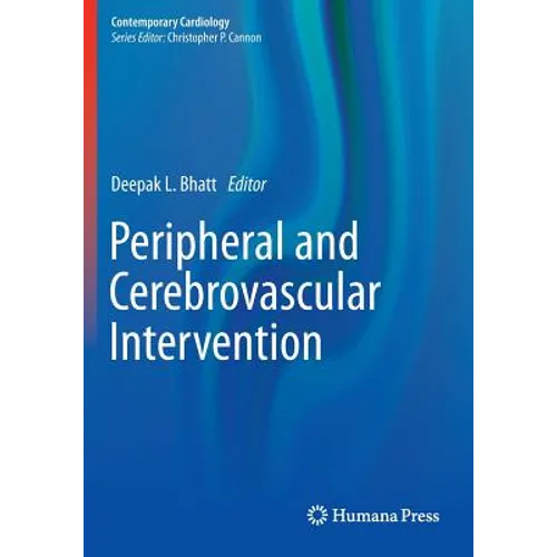 Peripheral and Cerebrovascular Intervention