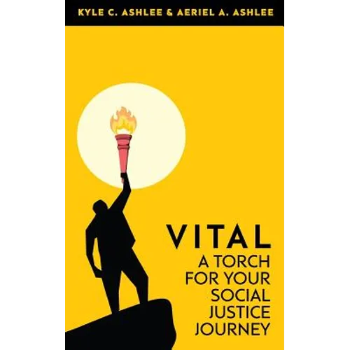 Vital: A Torch For Your Social Justice Journey