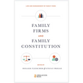Family Firms and Family Constitution