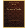 The Science of Thought