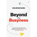 Beyond the Busyness