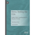 Stress Testing the USA: Public Policy and Reaction to Disaster Events