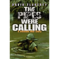 The Pipes Were Calling: A Vietnam War Story