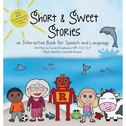 Short and Sweet Stories: An interactive book for speech and language