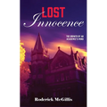Lost Innocence: The Growth of an Academic's Mind