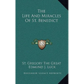 The Life And Miracles Of St. Benedict