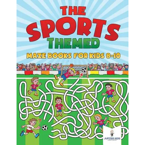 The Sports-Themed Maze Books for Kids 8-10